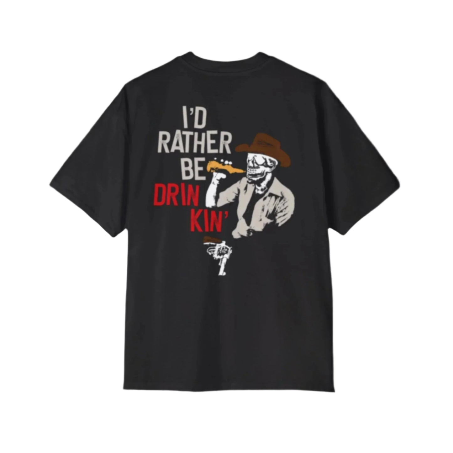Southside Outlaw "I'd Rather Be Drinkin'" (OVERSIZED) Tee