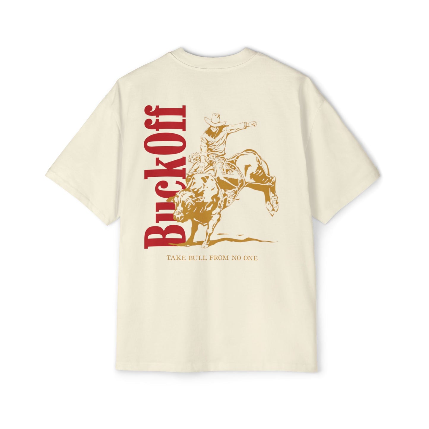 Southside Outlaw "Buck Off" Tee (OVERSIZED)