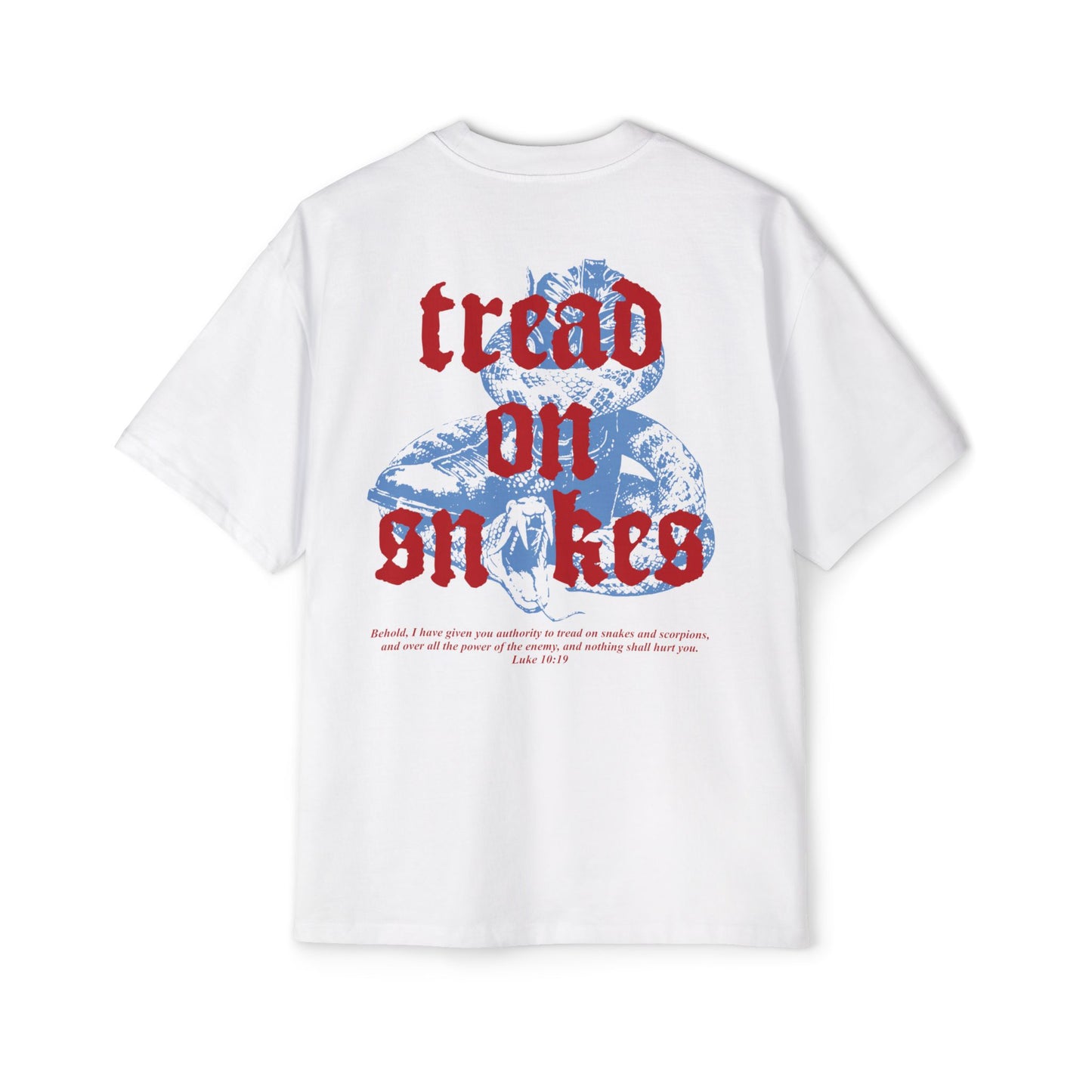"Tread On Snakes" (OVERSIZED)