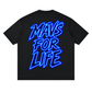 MAVS 4 LIFE  Tee