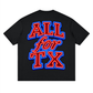 "All For TX" Tee